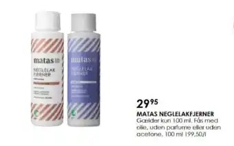 Matas MATAS NEGLELAKFJERNER tilbud