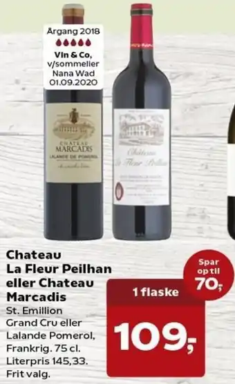 Kvickly Chateau La Fleur Peilhan Eller Chateau Marcadis tilbud