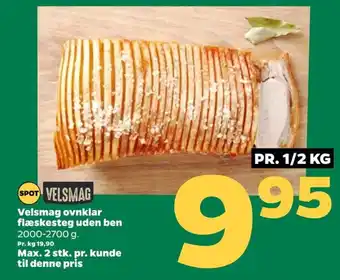Netto Velsmag ovnklar flæskesteg uden ben 2000-2700 g. tilbud