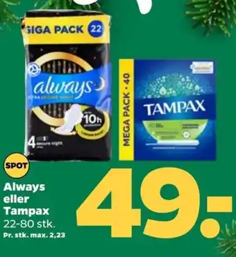 Netto Always eller Tampax tilbud
