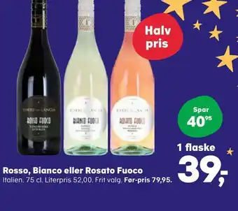 SuperBrugsen Rosso, Bianco eller Rosato Fuoco tilbud