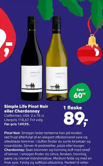 SuperBrugsen Simple Life Pinot Noir eller Chardonnay tilbud