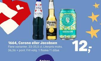 SuperBrugsen 1664, Corona eller Jacobsen tilbud