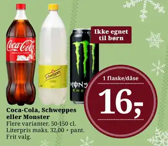 Dagli'Brugsen Coca-cola, schweppes eller monster tilbud