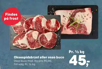 SuperBrugsen Oksespidsbryst eller osso buco tilbud