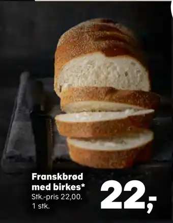 Franskbrød med birkes