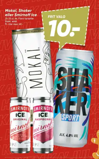 Bilka Mokai, shaker eller smirnoff ice tilbud