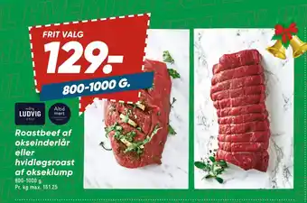 Bilka Roastbeef af okseinderlår eller hvidløgsroast af okseklump tilbud