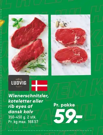 Bilka Wienerschnitzler, koteletter eller rib eyes af dansk kalv tilbud