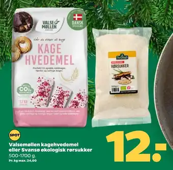Netto Valsemøllen kagehvedemel eller svansø økologisk rørsukker tilbud