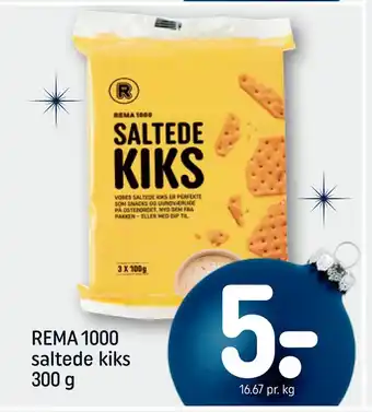 REMA 1000 Rema 1000 saltede kiks tilbud