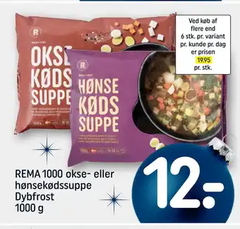 REMA 1000 Rema 1000 okse- eller hønsekødssuppe dybfrost tilbud