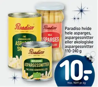 REMA 1000 Paradiso hvide hele asparges, aspargessnitter eller økologiske aspargessnitter tilbud
