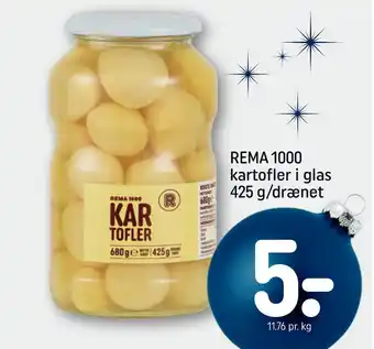 Rema 1000 Rema 1000 kartofler i glas 425 g/drænet tilbud