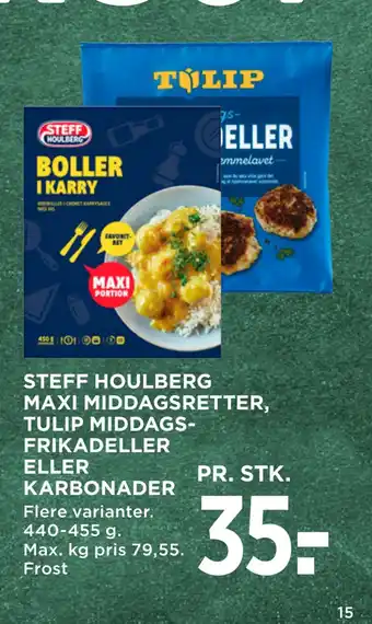 MENY Steff houlberg maxi middagsretter, tulip middags­ frikadeller eller karbonader tilbud