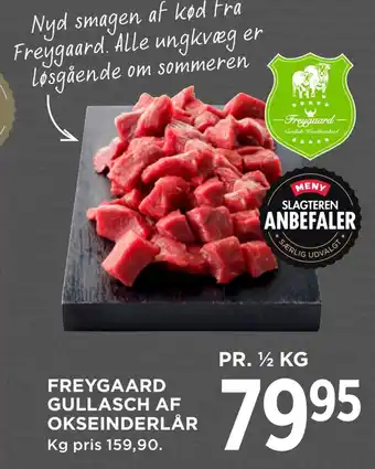 MENY Freygaard gullasch af okseinderlår tilbud
