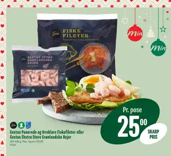 Min Købmand Gestus panerede og ovnklare fiskefileter eller gestus ekstra store grønlandske rejer tilbud