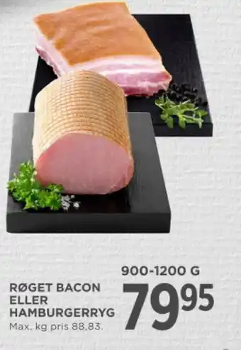 MENY RØGET BACON ELLER HAMBURGERRYG tilbud