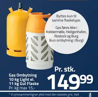 Fleggaard Gas ombytning 10 kg light el. 11 kg gul flaske tilbud