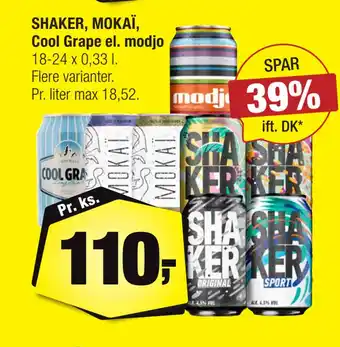 Calle Shaker, mokaï, cool grape el. modjo tilbud