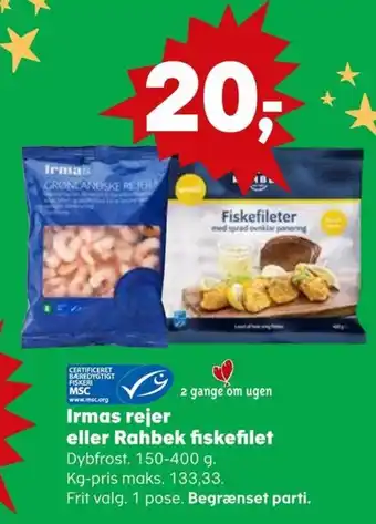 Kvickly Irmas rejer eller Rahbek fiskefilet tilbud