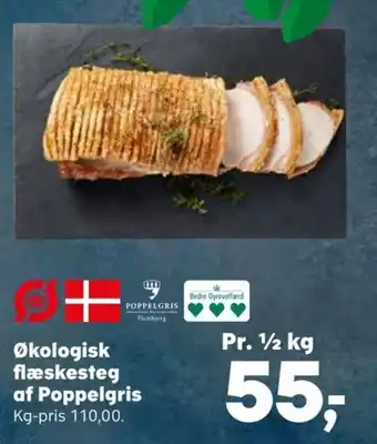 Kvickly Økologisk flæskesteg af Poppelgris tilbud