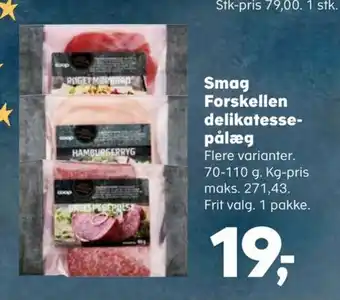 Kvickly Smag Forskellen delikatesse-pålæg tilbud