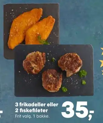 3 frikadeller eller 2 fiskefileter