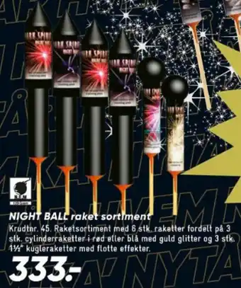 NIGHT BALL raket sortiment