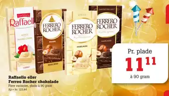 Poetzsch Padborg Raffaello eller ferreo rocher chokolade tilbud