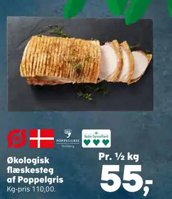Kvickly Økologisk flæskesteg af poppelgris tilbud