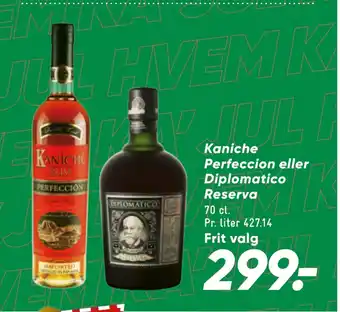 Bilka Kaniche perfeccion eller diplomatico reserva tilbud