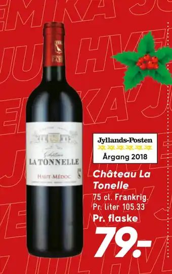 Bilka Château la tonelle tilbud