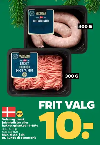 Netto Velsmag dansk julemedister eller hakket grisekød 14-18% tilbud