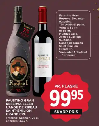 MENY Faustino gran reserva eller l'ange de ripeau saint-émilion grand cru tilbud