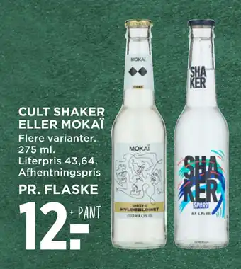 MENY Cult shaker eller mokaï tilbud