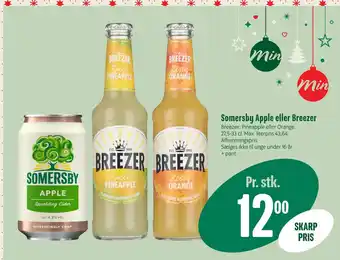 Min Købmand Somersby apple eller breezer tilbud