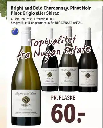 Bright and bold chardonnay, pinot noir, pinot grigio eller shiraz