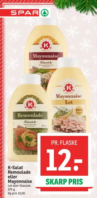 SPAR K-salat remoulade eller mayonnaise tilbud