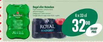 Min Købmand Royal eller heineken tilbud