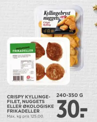 MENY CRISPY KYLLINGE-FILET, NUGGETS ELLER ØKOLOGISKE FRIKADELLER tilbud