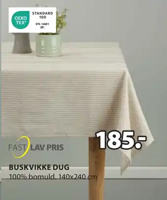 JYSK Buskvikke dug tilbud