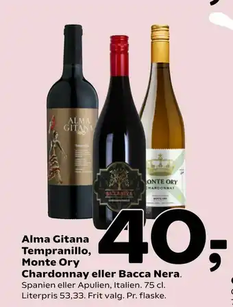 Coop 365 Alma Gitana Tempranillo, Monte Ory Chardonnay eller Bacca Nera tilbud