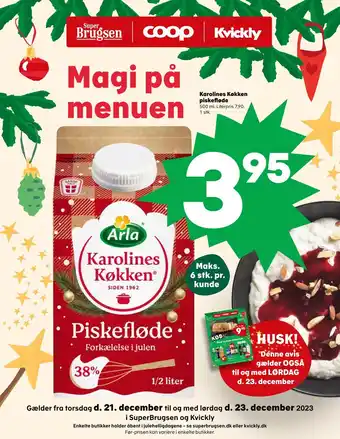 Kvickly Karolines køkken piskefløde tilbud