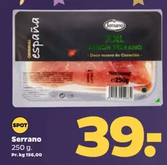 Netto Serrano 250 g. Pr. kg 156,00 tilbud