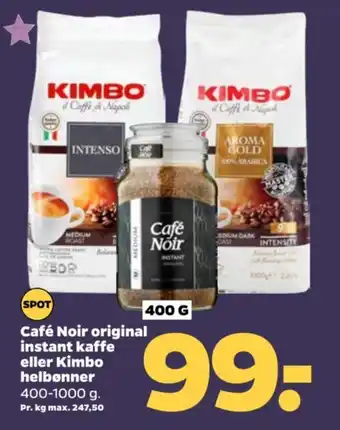 Netto Café Noir original instant kaffe eller Kimbo helbønner tilbud