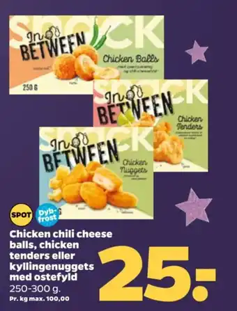 Netto Chicken chili cheese balls, chicken tenders eller kyllingenuggets med ostefyld tilbud