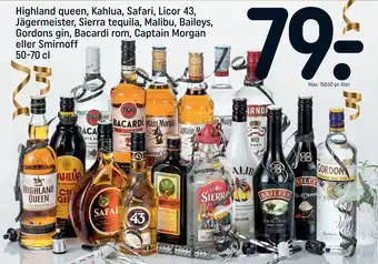 REMA 1000 Highland queen, kahlua, safari, licor 43,00 jägermeister, sierra tequila, malibu, baileys, gordons gin, bacardi rom, captain tilbud
