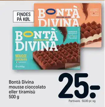 REMA 1000 Bontà divina mousse cioccolato eller tiramisù tilbud
