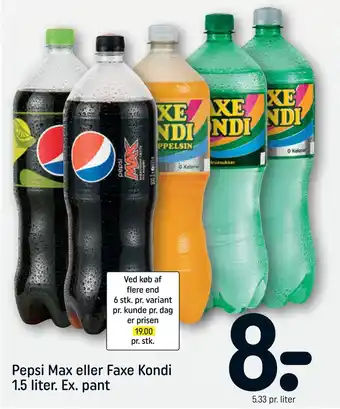 REMA 1000 Pepsi max eller faxe kondi 1,5 liter. ex. pant tilbud